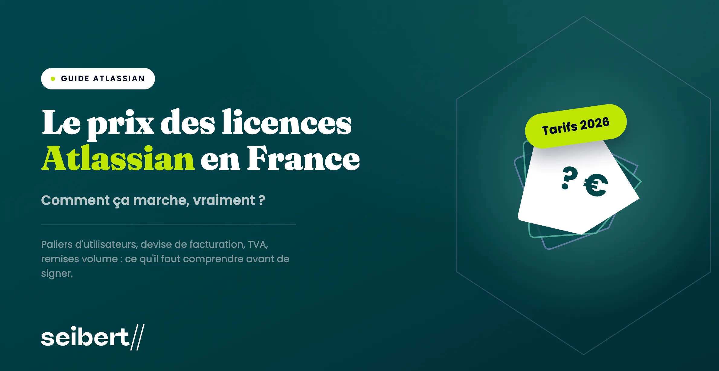 Prix des licences Atlassian en France — Jira et Confluence